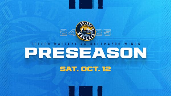 Walleye to host preseason game against Kalamazoo on Oct. 12